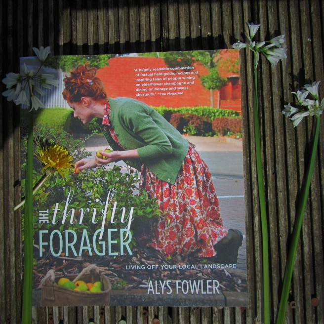 Alys Fowler . The Thrifty Forager. book review